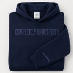 Completely Unbothered Embroidered Hoodie