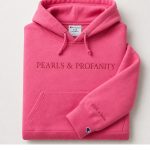 Pearls & Profanity Embroidered Hoodie